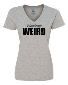 Flawlessly Weird Ladies T-Shirt