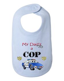 My Dad is a Cop Police Baby and Toddler Bib