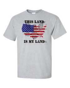This land is my Land - America T-Shirt